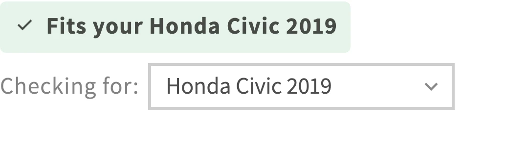 A product-page badge reading Fits your Honda Civic 2019, with a Checking for selector set to Honda Civic 2019.